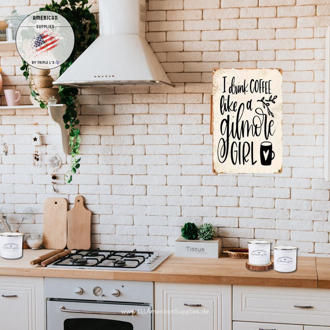 Metallschild "I Drink Coffee Like a Gilmore Girl" – Vintage Style