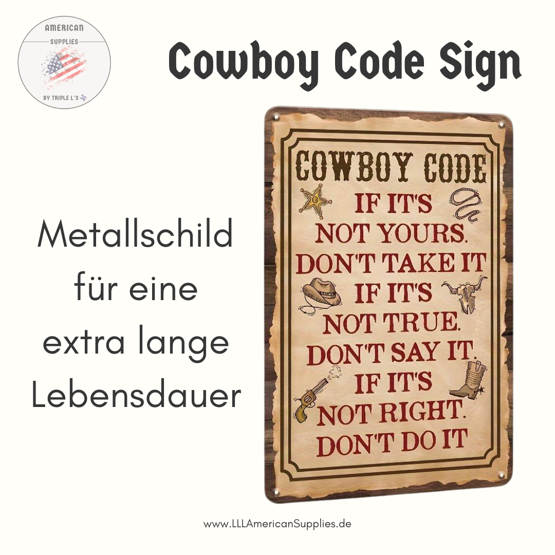 Classic -Cowboy Code- Vintage Metal Sign