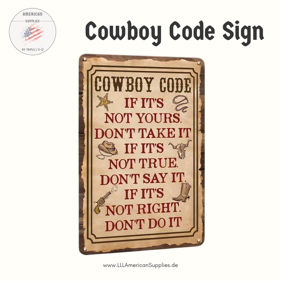 Classic -Cowboy Code- Vintage Metal Sign
